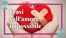Aforismi e frasi sull’amore impossibile per tutte le occasioni