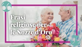Frasi e pensieri religiosi per celebrare 50 anni di matrimonio