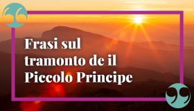 Frasi sul tramonto dal Piccolo Principe: le più emozionanti