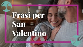 Frasi per San Valentino, le più romantiche e passionali da dedicare al partner