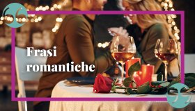 Frasi romantiche: le più intense da dedicare alla propria anima gemella