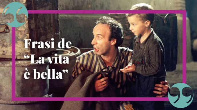 “La vita è bella” frasi: le più belle tratte dal film di e con Roberto Benigni