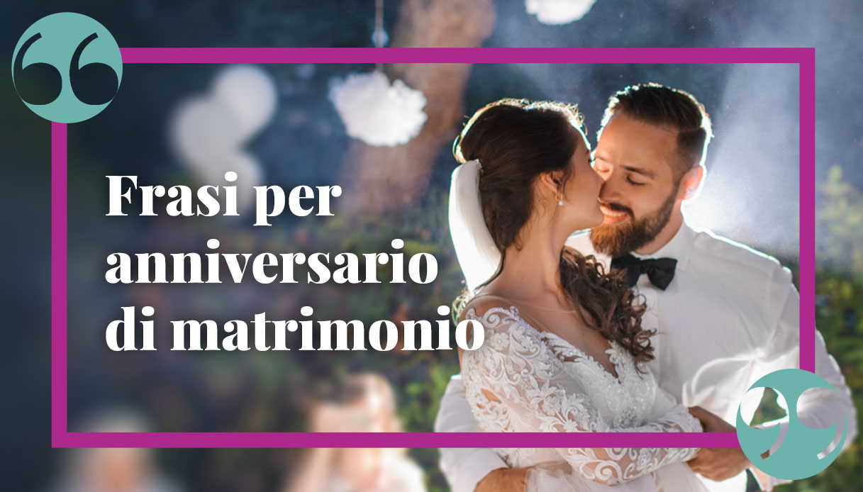 https://dilei.it/wp-content/uploads/sites/3/2023/06/frasi-anniversario-matrimonio.jpg