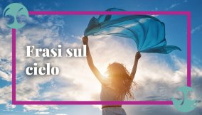 Frasi sul cielo, le più profonde ed emozionanti