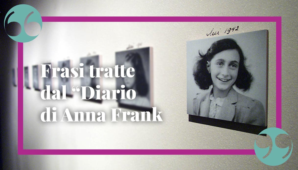 Anna Frank frasi, citazioni, aforismi