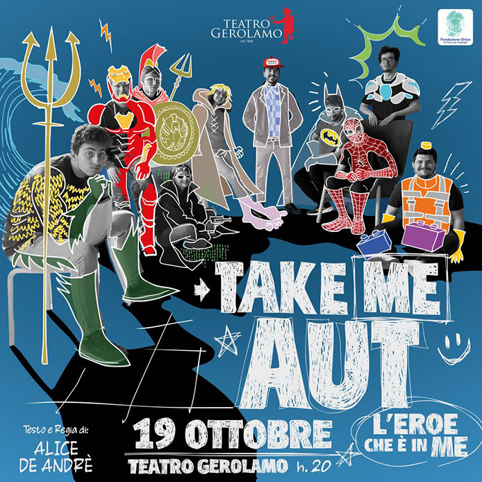 Take Me Aut, l'eroe che è in me Alice De André