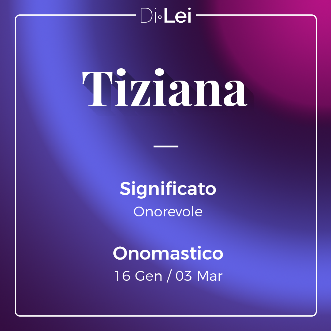 Tiziana