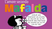 L’amore secondo Mafalda, che con la risata racconta bello e brutto del mondo