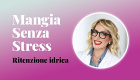 Ritenzione idrica addio: i trucchi e i consigli pratici per contrastarla