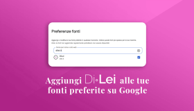 Aggiungi DiLei alle tue fonti preferite su Google